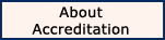 About Accreditation